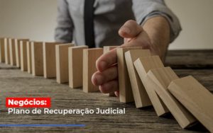 Negocios Plano De Recuperacao Judicial - Aliança Assessoria Contábil